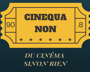 CineQuaNon