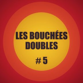 Les Bouchées Doubles