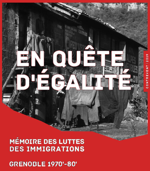 couverture de la brochure de contrevent : en quête d'égalité, mémoire des luttes des immigrations - Grenoble 1970-80